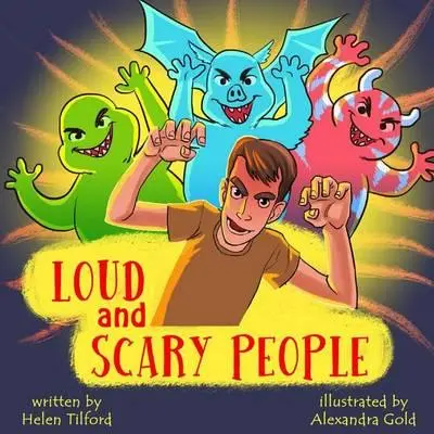 Loud and Scary People book cover by Helen Tilford